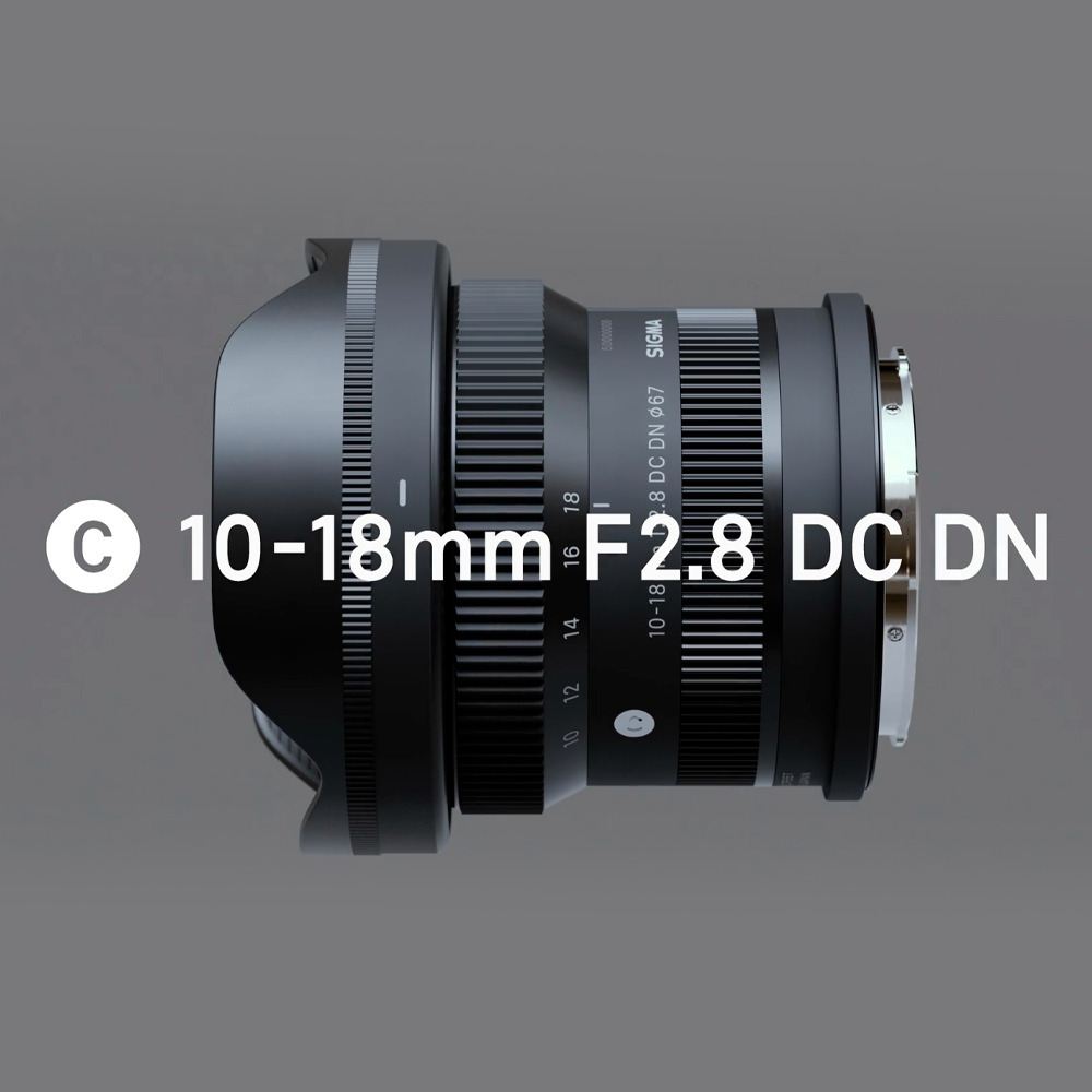 SIGMA 10-18mm F2.8 DC DN Contemporary Ultra-Wide-Angle Zoom Lens